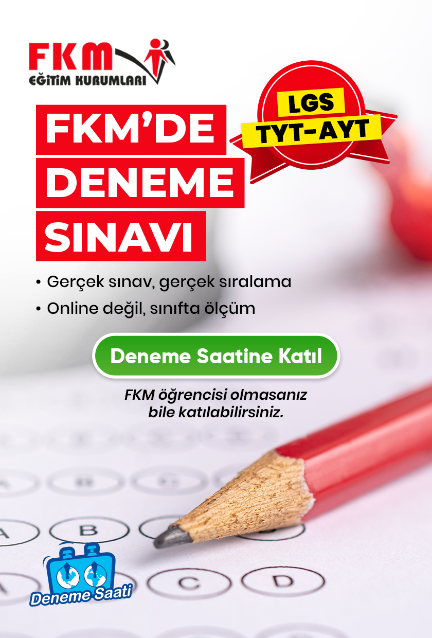 Deneme Saati - FKM Eğitim Kurumları